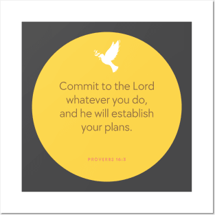 Proverbs 16:3 - Commit to the Lord Posters and Art